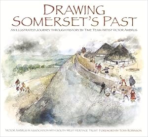 Bild des Verkufers fr Drawing Somerset\ s Past zum Verkauf von moluna