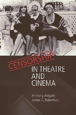 Seller image for Censorship in Theatre and Cinema for sale by moluna