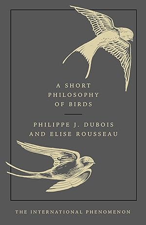 Bild des Verkufers fr A Short Philosophy of Birds zum Verkauf von moluna