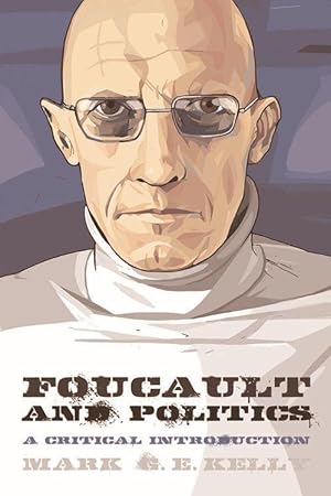 Imagen del vendedor de Foucault and Politics: A Critical Introduction a la venta por moluna