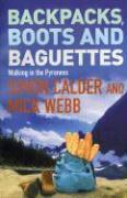 Seller image for Webb, M: Backpacks, Boots and Baguettes for sale by moluna