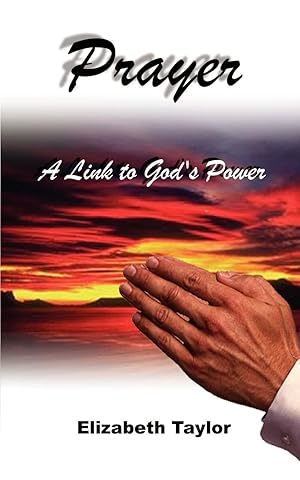 Immagine del venditore per Prayer: A Link to God\ s Power venduto da moluna