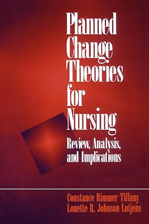 Seller image for Planned Change Theories for Nursing: Review, Analysis, and Implications for sale by moluna