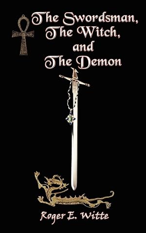 Image du vendeur pour The Swordsman, The Witch, and The Demon mis en vente par moluna