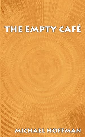 Immagine del venditore per The Empty Cafe venduto da moluna