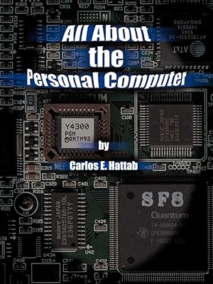 Seller image for All about the Personal Computer for sale by moluna
