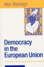 Imagen del vendedor de Democracy in the European Union: Theory, Practice and Reform a la venta por moluna