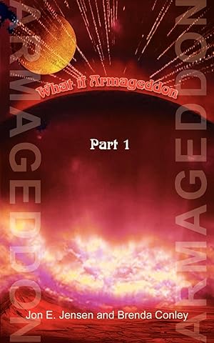 Seller image for What If Armageddon: Part 1 for sale by moluna