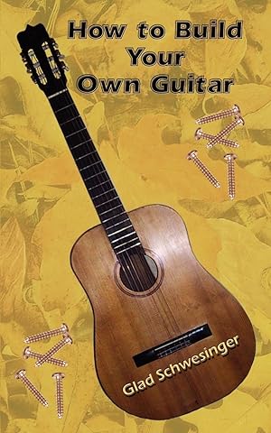 Immagine del venditore per How to Build Your Own Guitar venduto da moluna