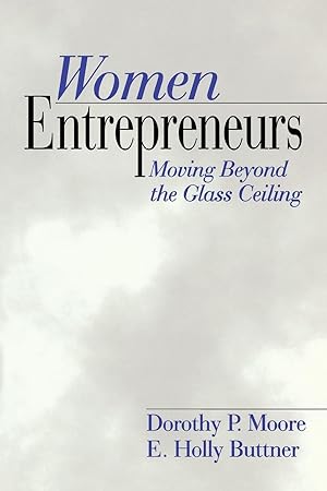 Immagine del venditore per Women Entrepreneurs: Moving Beyond the Glass Ceiling venduto da moluna