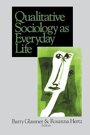 Seller image for Qualitative Sociology as Everyday Life for sale by moluna