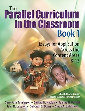 Seller image for The Parallel Curriculum in the Classroom, Book 1: Essays for Application Across the Content Areas, K-12 for sale by moluna