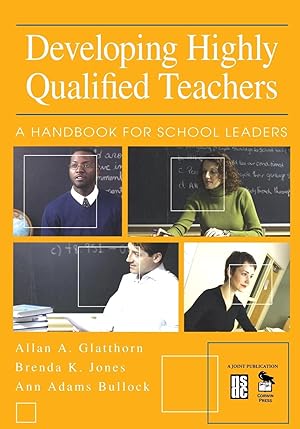 Bild des Verkufers fr Developing Highly Qualified Teachers: A Handbook for School Leaders zum Verkauf von moluna