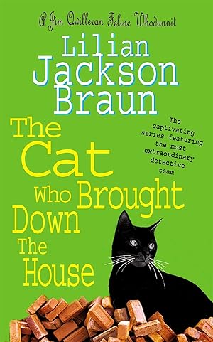 Immagine del venditore per The Cat Who Brought Down The House (The Cat Who. Mysteries, Book 25) venduto da moluna