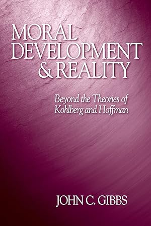 Immagine del venditore per Moral Development and Reality: Beyond the Theories of Kohlberg and Hoffman venduto da moluna