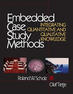 Immagine del venditore per Embedded Case Study Methods: Integrating Quantitative and Qualitative Knowledge venduto da moluna
