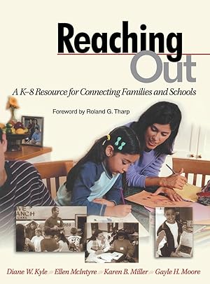 Seller image for Reaching Out: A K-8 Resource for Connecting Families and Schools for sale by moluna