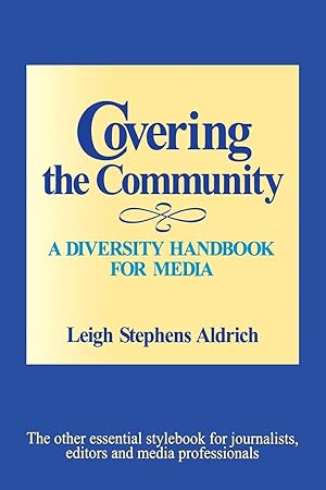 Imagen del vendedor de Covering the Community: A Diversity Handbook for Media a la venta por moluna
