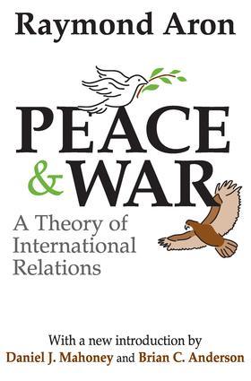 Imagen del vendedor de Aron, R: Peace and War a la venta por moluna
