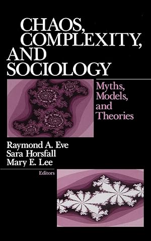 Seller image for Chaos, Complexity, and Sociology: Myths, Models, and Theories for sale by moluna