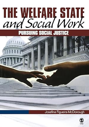 Bild des Verkufers fr The Welfare State and Social Work: Pursuing Social Justice zum Verkauf von moluna