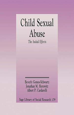 Image du vendeur pour Child Sexual Abuse: The Initial Effects mis en vente par moluna