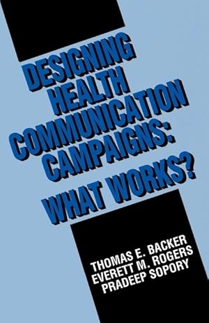 Imagen del vendedor de Designing Health Communication Campaigns: What Works? a la venta por moluna