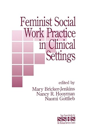Seller image for Feminist Social Work Practice in Clinical Settings for sale by moluna