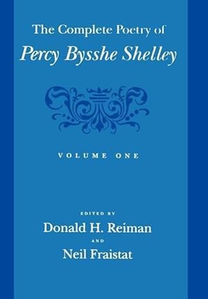 Bild des Verkufers fr The Complete Poetry of Percy Bysshe Shelley: Volume One zum Verkauf von moluna