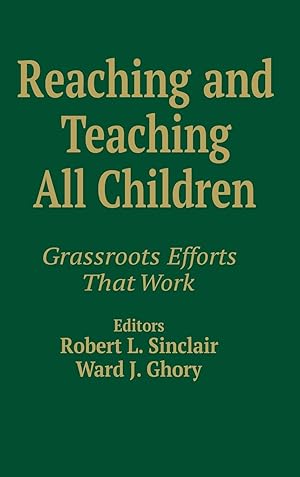 Imagen del vendedor de Reaching and Teaching All Children: Grassroots Efforts That Work a la venta por moluna