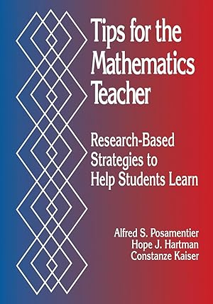 Immagine del venditore per Tips for the Mathematics Teacher: Research-Based Strategies to Help Students Learn venduto da moluna