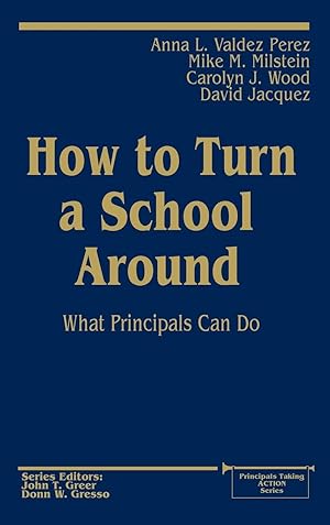 Imagen del vendedor de How to Turn a School Around: What Principals Can Do a la venta por moluna