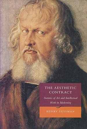 Bild des Verkufers fr The Aesthetic Contract: Statutes of Art and Intellectual Work in Modernity zum Verkauf von moluna
