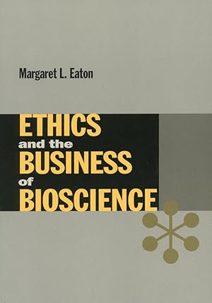 Image du vendeur pour Ethics and the Business of Bioscience mis en vente par moluna