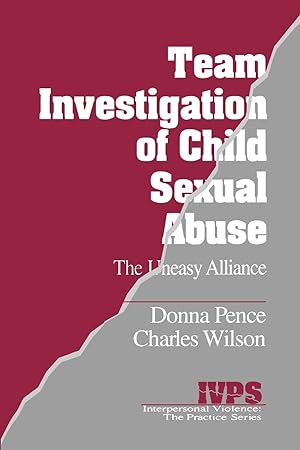 Immagine del venditore per Team Investigation of Child Sexual Abuse: The Uneasy Alliance venduto da moluna