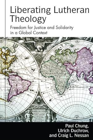 Bild des Verkufers fr Liberating Lutheran Theology: Freedom for Justice and Solidarity in a Global Context zum Verkauf von moluna