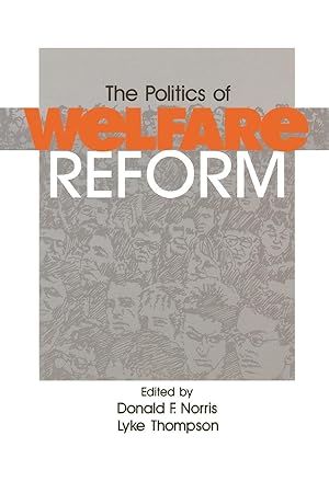 Seller image for The Politics of Welfare Reform for sale by moluna