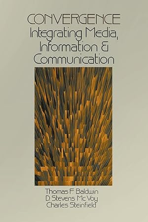 Seller image for Convergence: Integrating Media, Information & Communication for sale by moluna