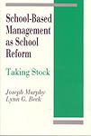 Bild des Verkufers fr School-Based Management as School Reform: Taking Stock zum Verkauf von moluna