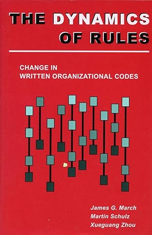 Seller image for The Dynamics of Rules: Change in Written Organizational Codes for sale by moluna