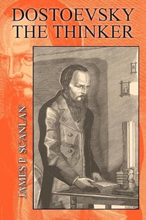 Bild des Verkufers fr Dostoevsky the Thinker zum Verkauf von moluna