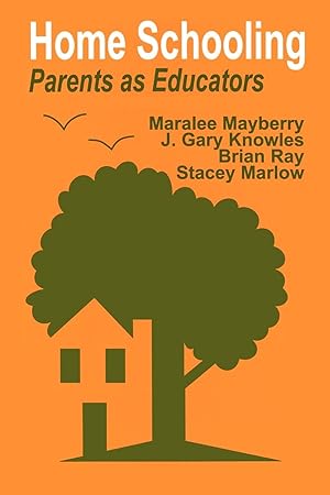Seller image for Home Schooling: Parents as Educators for sale by moluna
