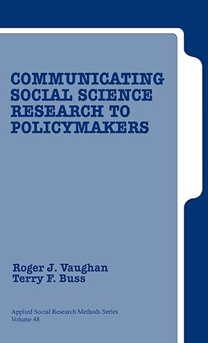 Image du vendeur pour Communicating Social Science Research to Policy Makers mis en vente par moluna