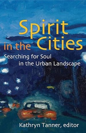 Seller image for Spirit in the Cities for sale by moluna