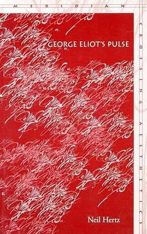 Bild des Verkufers fr George Eliot\ s Pulse zum Verkauf von moluna