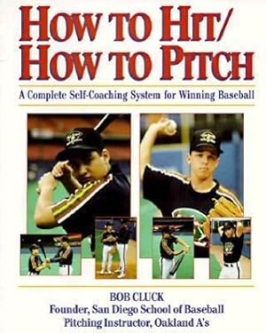 Bild des Verkufers fr How to Hit/How to Pitch zum Verkauf von moluna