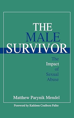 Image du vendeur pour The Male Survivor: The Impact of Sexual Abuse mis en vente par moluna