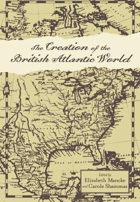 Image du vendeur pour The Creation of the British Atlantic World mis en vente par moluna