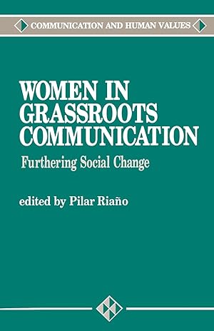 Image du vendeur pour Women in Grassroots Communication: Effecting Global Social Change mis en vente par moluna