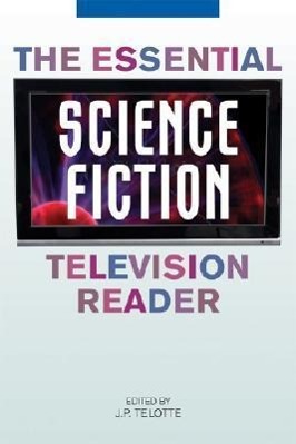 Image du vendeur pour The Essential Science Fiction Television Reader mis en vente par moluna